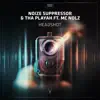 Noize Suppressor & Tha Playah - Headshot (feat. MC Nolz) - Single